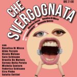 DEBUTTA A CASAGIOVE LO SPETTACOLO “CHE SVERGOGNATA”